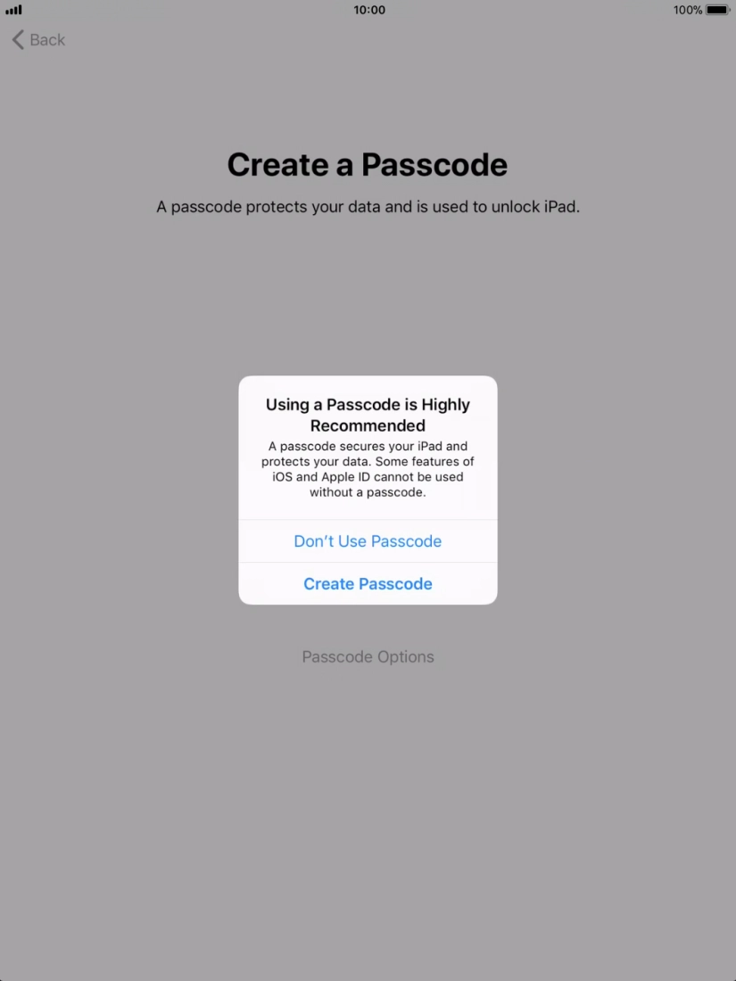 If you turn off the function, press Don't Use Passcode.