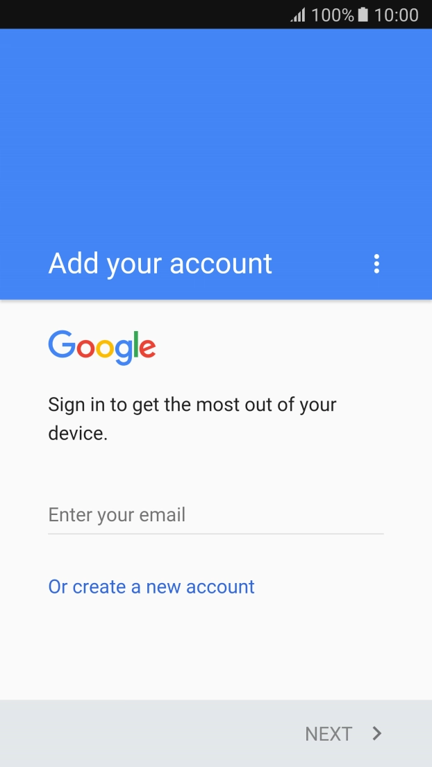 If you don't have a Google account, press Or create a new account and follow the instructions on the screen to create an account.