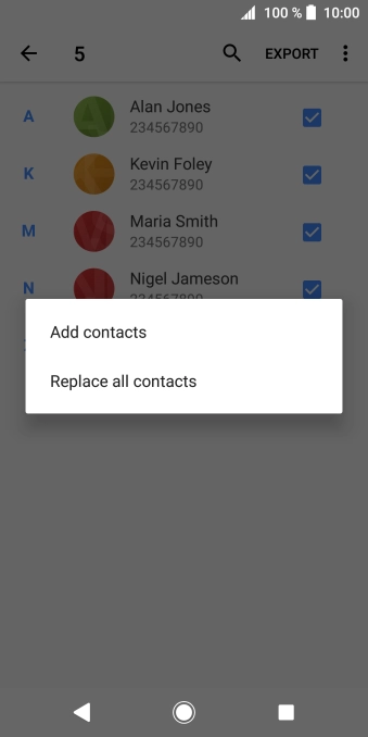 If you want to keep existing contacts saved on your SIM, press Add contacts.