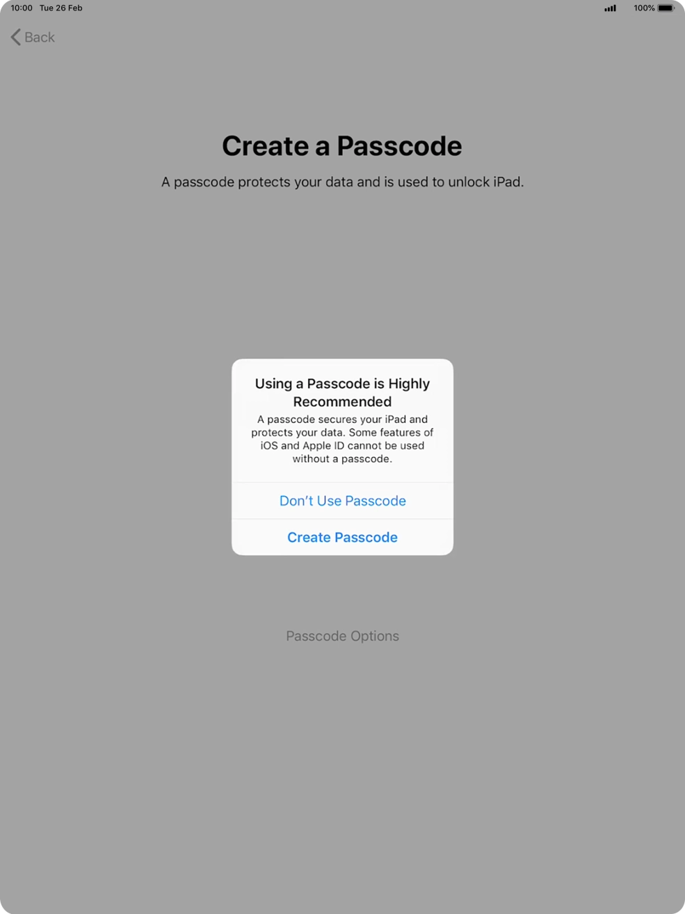 If you turn off the function, press Don't Use Passcode.