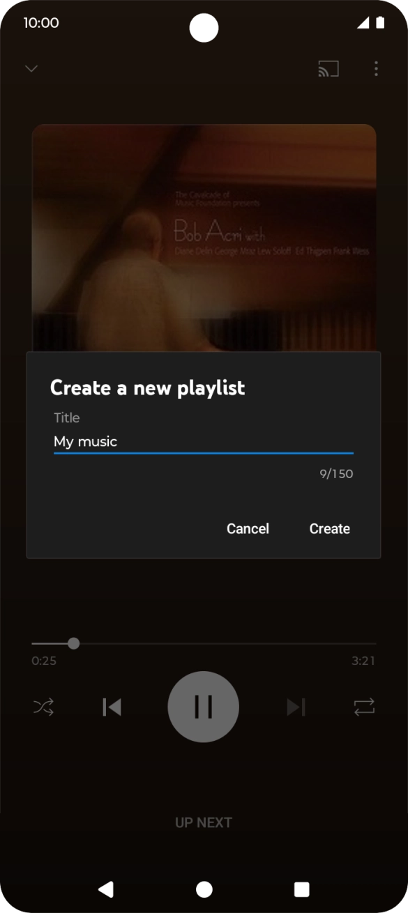 Key in a name for the playlist and press Create.