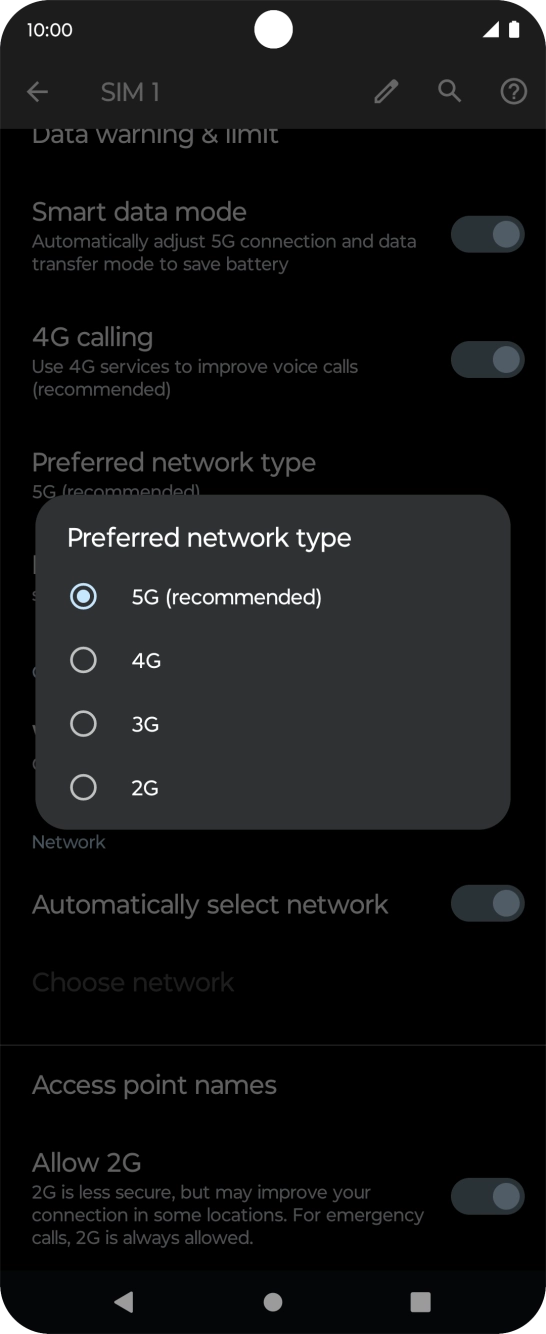 Press the required network mode.