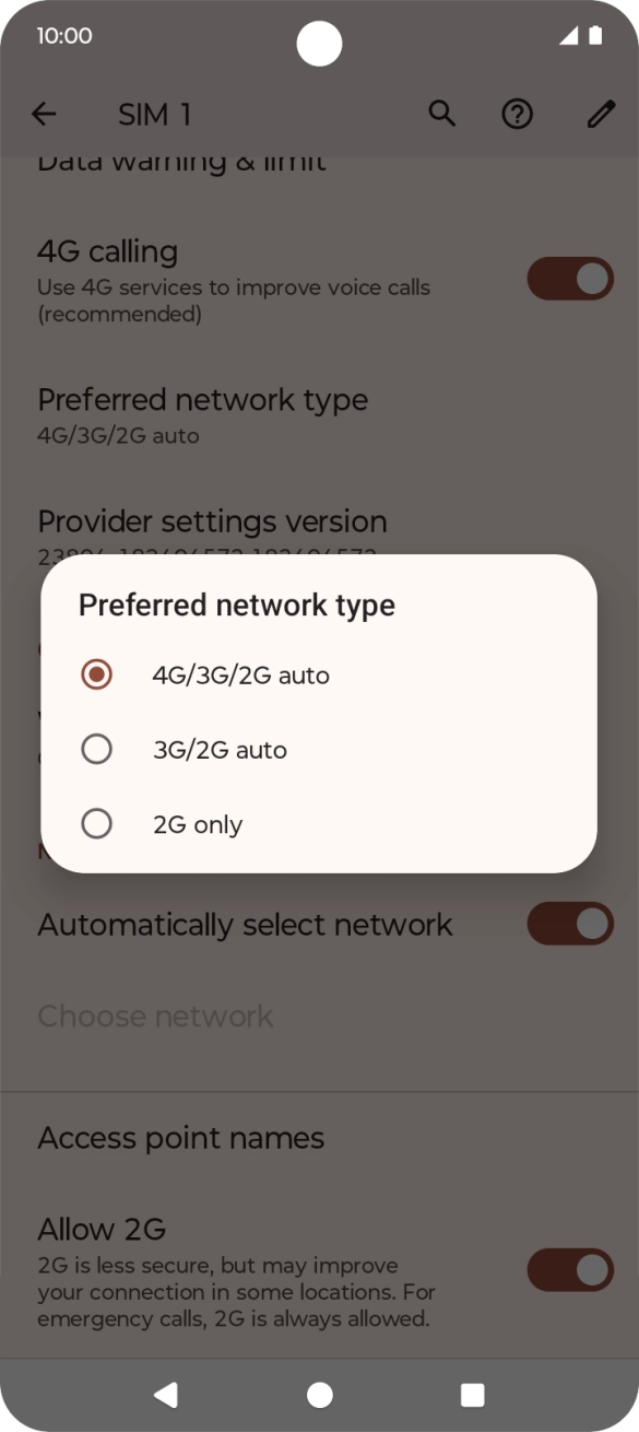 Press the required network mode.