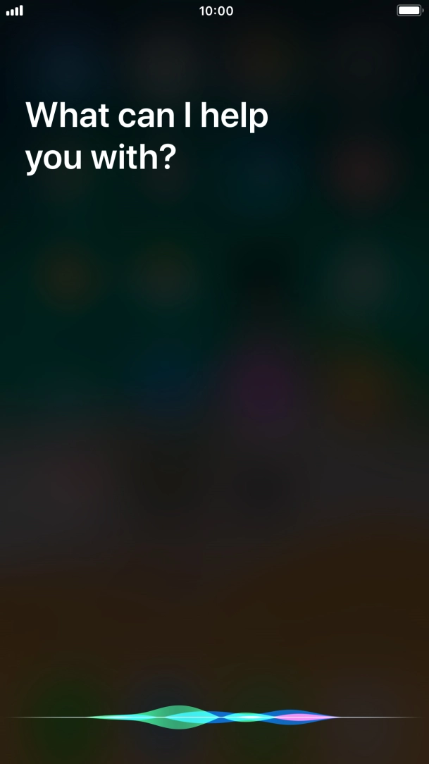 Say, in your own words, what you would like your phone to do, e.g.: CAMERA, CALL [contact], SEARCH THE WEB FOR [information].