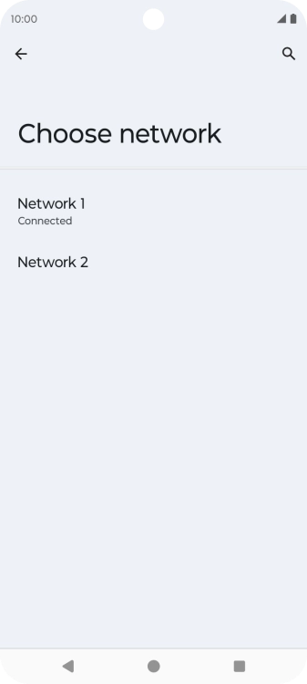 Press the required network. Press the required network.