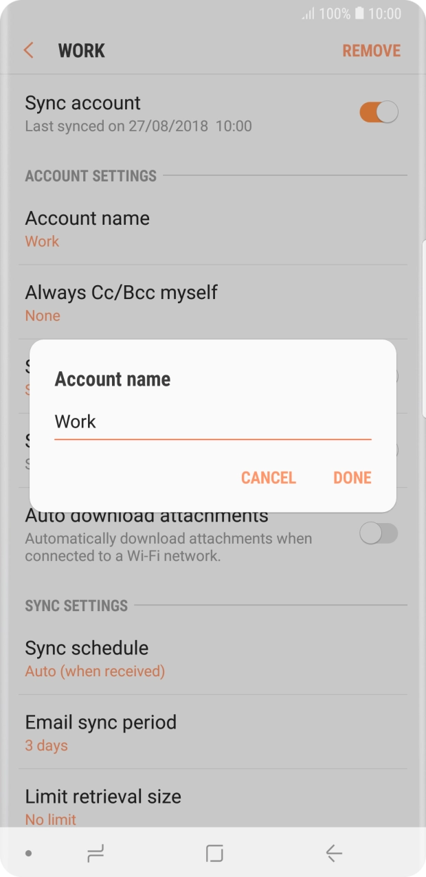 Key in the required name and press DONE.