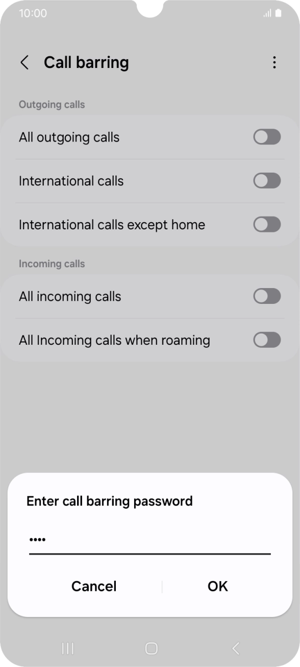 Key in your call barring password and press OK.