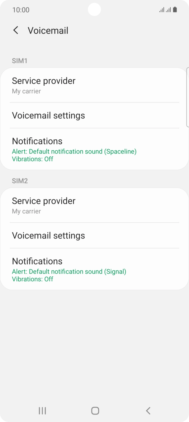 Press Voicemail settings below the required SIM.