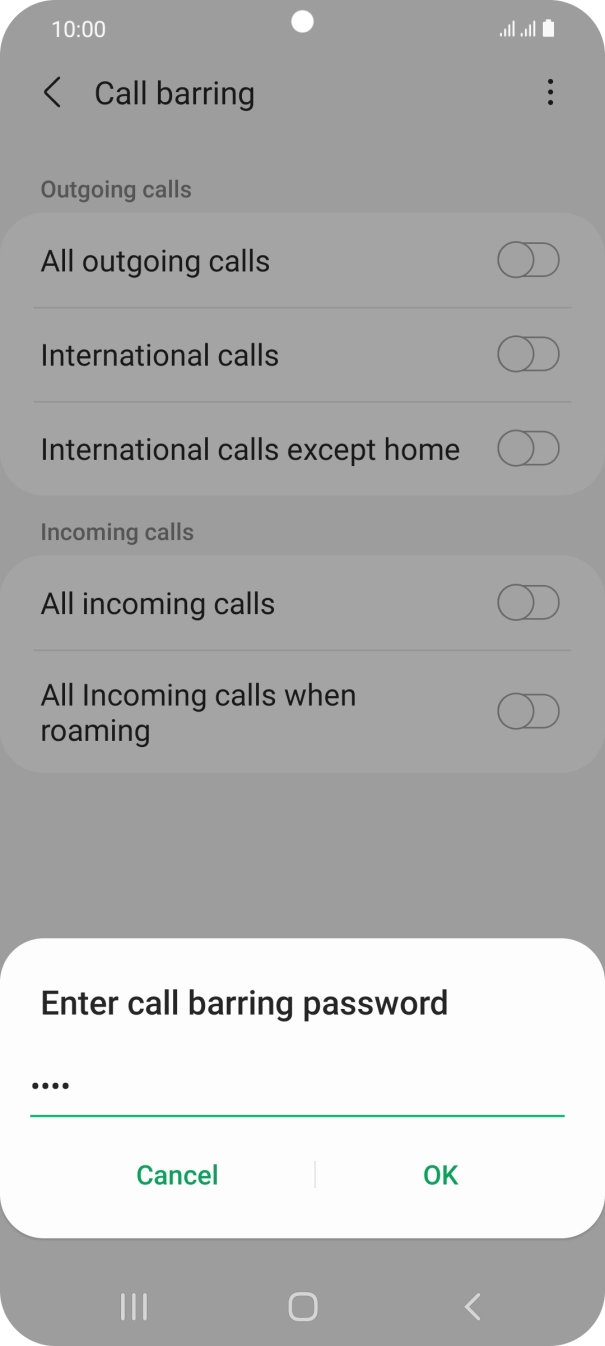 Key in your call barring password and press OK.