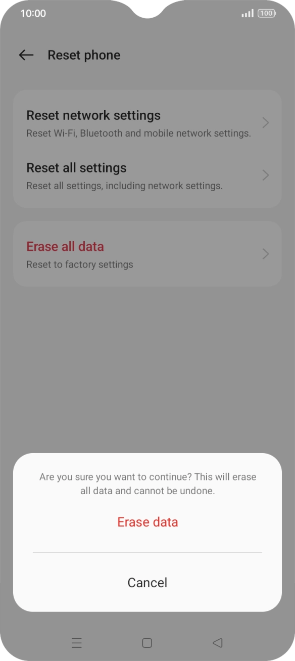 Press the required setting. Wait a moment while the factory default settings are restored. Follow the instructions on the screen to set up your phone and prepare it for use. Press the required setting. Wait a moment while the factory default settings are restored. Follow the instructions on the screen to set up your phone and prepare it for use.