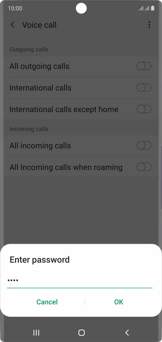 Key in your call barring password and press OK.