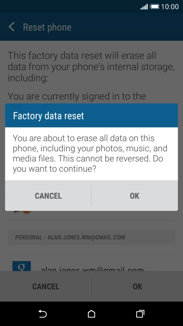 Press OK. Wait a moment while the factory default settings are restored. 
Follow the instructions on the screen to set up your phone and prepare it for use.