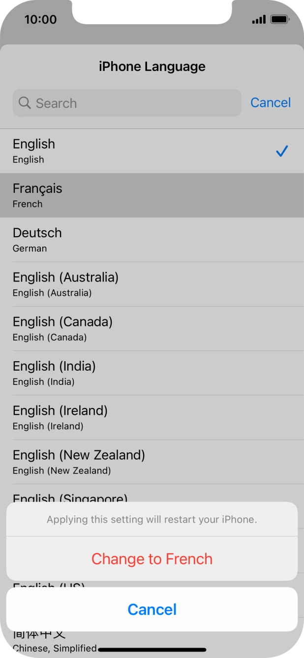 Press Change to ‹language›  and follow the instructions on the screen to change to the selected language.