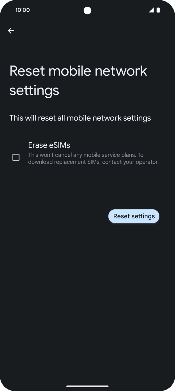 Press Reset settings. Press Reset settings.