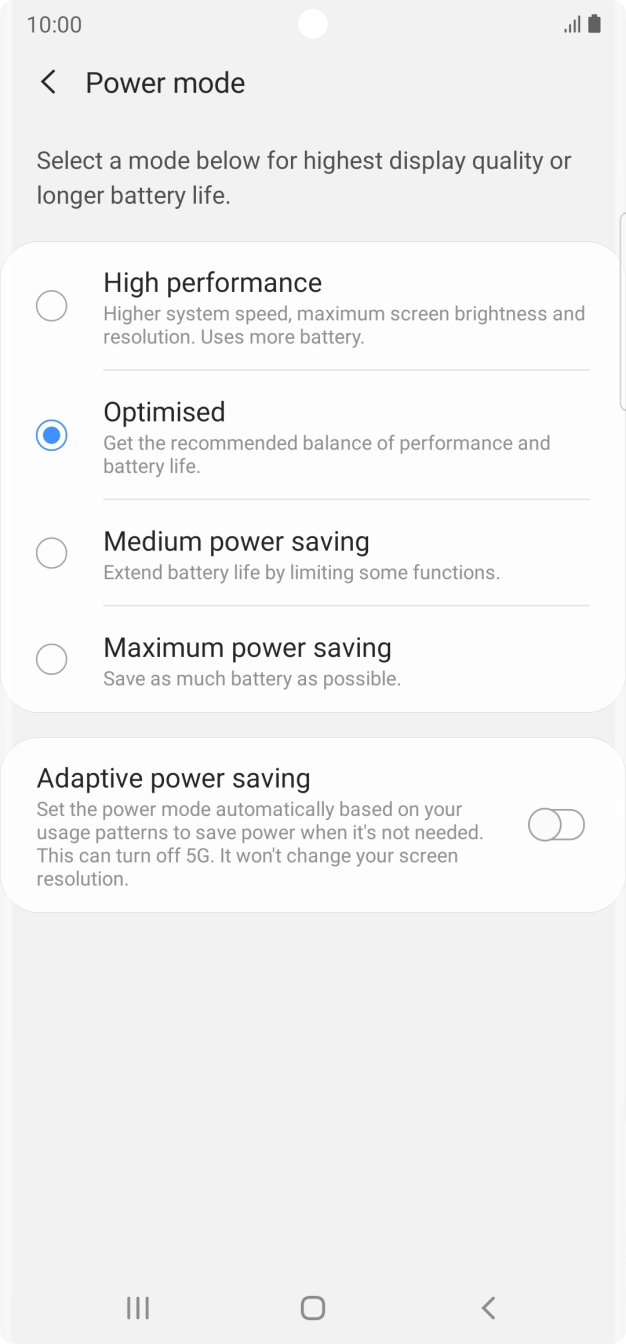 Press the required power saver mode.