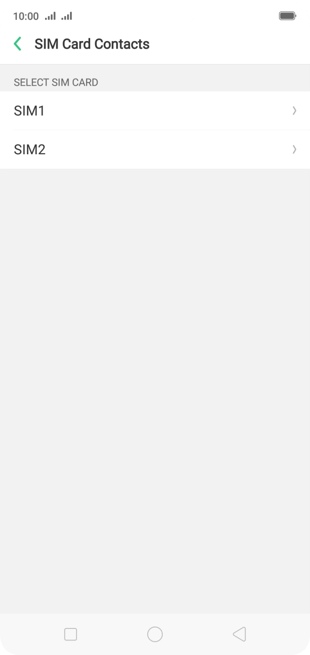 Press the required SIM.