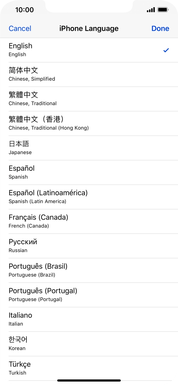Press Done and follow the instructions on the screen to change to the selected language.