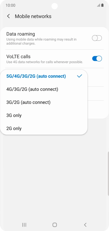 Press the required network mode. Press the required network mode.