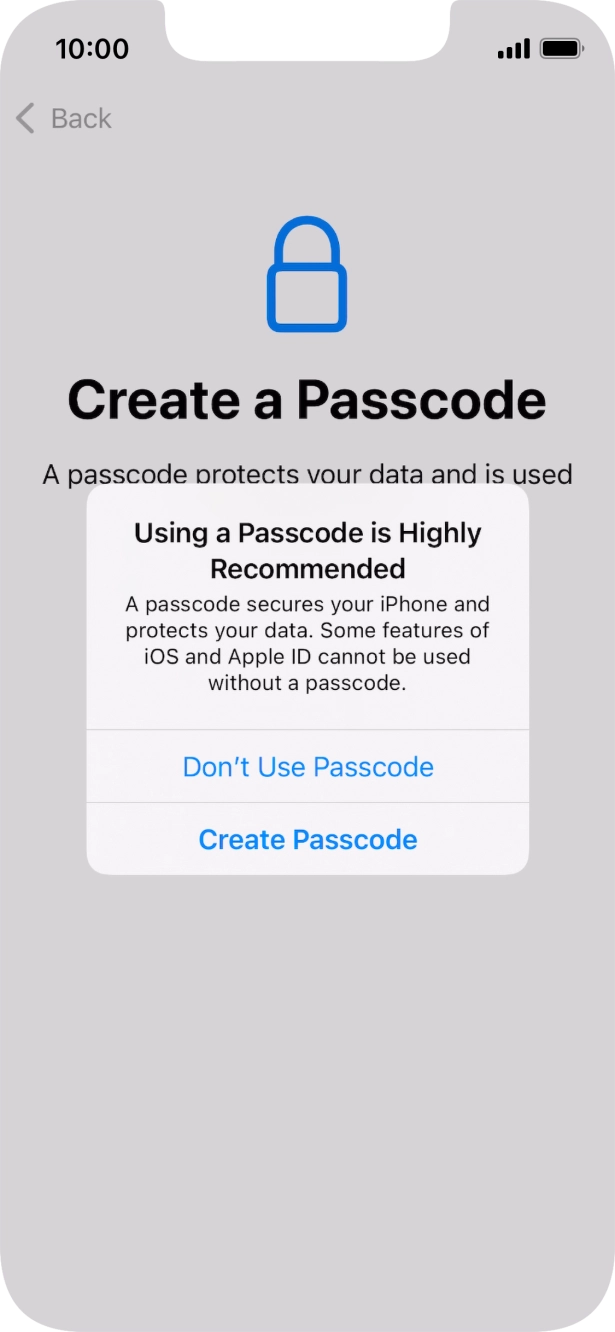 If you turn off the function, press Don't Use Passcode.