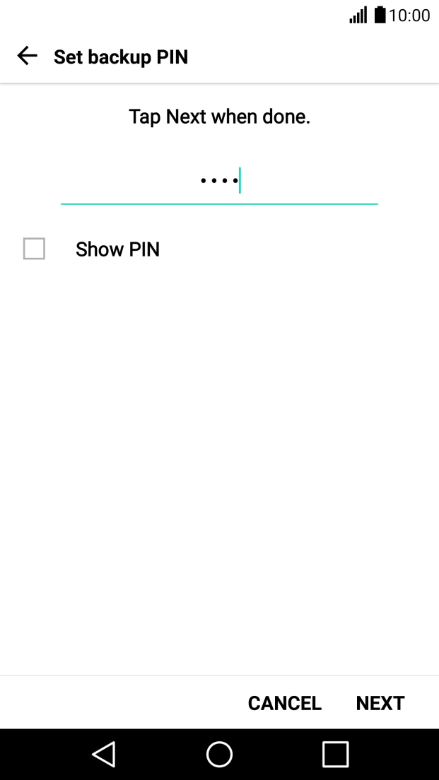 Key in a four-digit PIN and press NEXT.