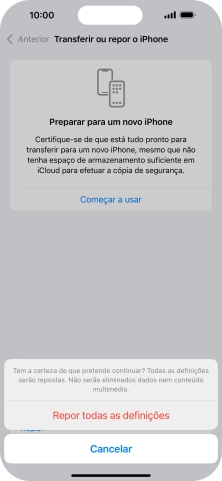 Prima Repor todas as definições. Aguarde um momento enquanto o telefone restabelece as definições originais. Siga as indicações no ecrã para configurar o telefone de modo que este fique pronto a ser utilizado.