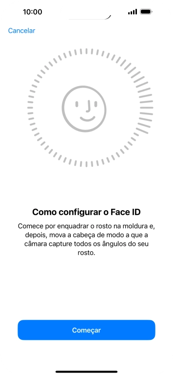 Prima Começar e siga as indicações no ecrã para estabelecer um código de reconhecimento facial (Face ID).