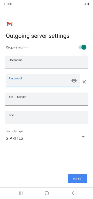 Press the field below 'SMTP server' and key in the name of your email provider's outgoing server. Press the field below 'SMTP server' and key in the name of your email provider's outgoing server.