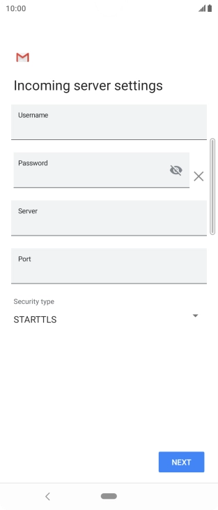 Press the field below 'Username' and key in the username for your email account. Press the field below 'Username' and key in the username for your email account.