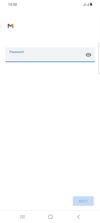 Press the field below 'Password' and key in the password for your email account. Press the field below 'Password' and key in the password for your email account.