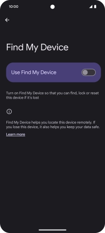 Press the indicator next to 'Use Find My Device' to turn on the function.