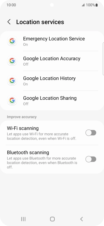 Press Google Location Accuracy. Press Google Location Accuracy.