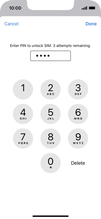 Key in your SIM PIN and press Done. The default SIM PIN is 0000.