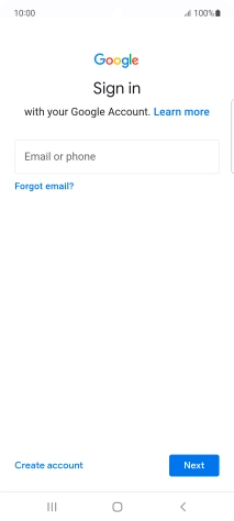 If you don't have a Google account, press Create account and follow the instructions on the screen to create an account.