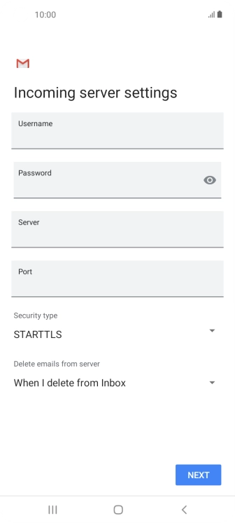 Press the field below 'Username' and key in the username for your email account. Press the field below 'Username' and key in the username for your email account.