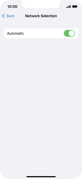 Press the indicator next to 'Automatic' to turn automatic network selection on or off.
