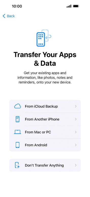 Press Don't Transfer Anything and follow the instructions on the screen to finish the activation. Press Don't Transfer Anything and follow the instructions on the screen to finish the activation.