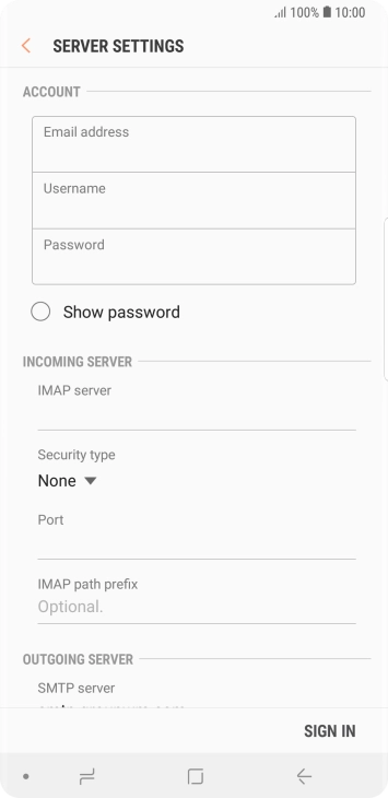 Press the field below 'Username' and key in the username for your email account. Press the field below 'Username' and key in the username for your email account.