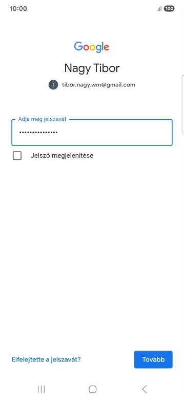Válaszd a Tovább lehetőséget.