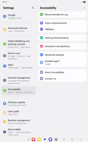 Press Vision enhancements and follow the instructions on the screen to select the required settings. Press Vision enhancements and follow the instructions on the screen to select the required settings.