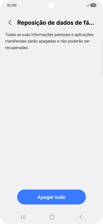 Prima Apagar tudo. Aguarde um momento enquanto o telefone restabelece as definições originais. Siga as indicações no ecrã para configurar o telefone de modo que este fique pronto a ser utilizado.