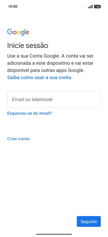 Se não tiver uma conta Google, prima Criar conta e siga as indicações no ecrã para criar uma conta.