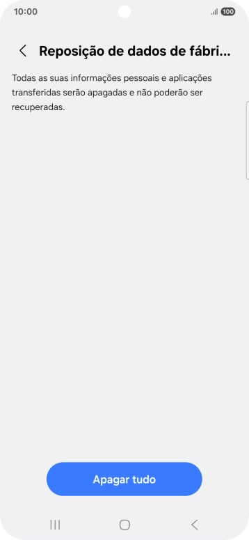 Prima Apagar tudo. Aguarde um momento enquanto o telefone restabelece as definições originais. Siga as indicações no ecrã para configurar o telefone de modo que este fique pronto a ser utilizado.