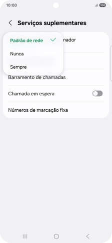 Prima Sempre para ativar a visualização do seu número.