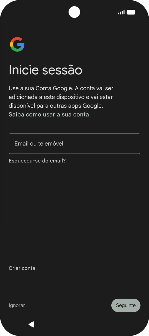 Siga as indicações no ecrã para terminar a ativação.