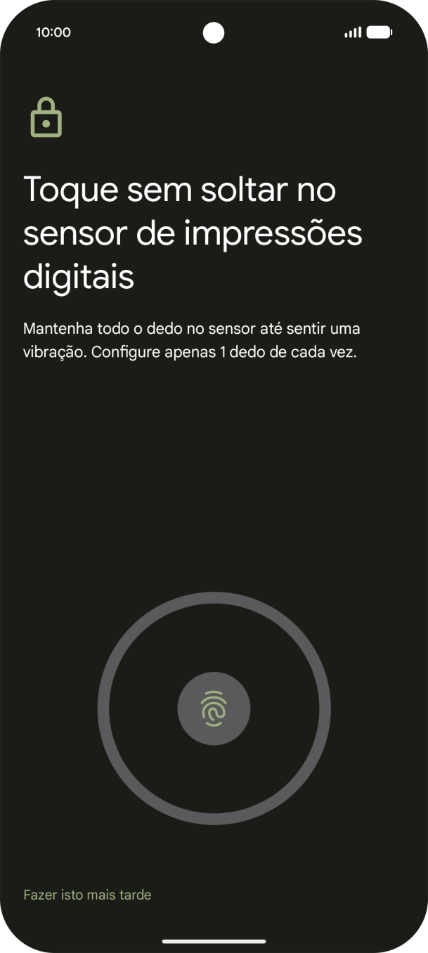 Siga as indicações no ecrã para definir a impressão digital como código de bloqueio.