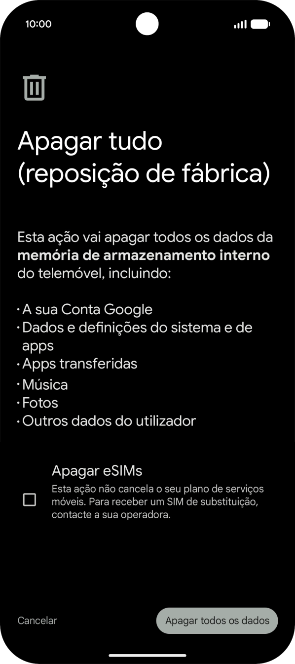 Prima Apagar todos os dados.