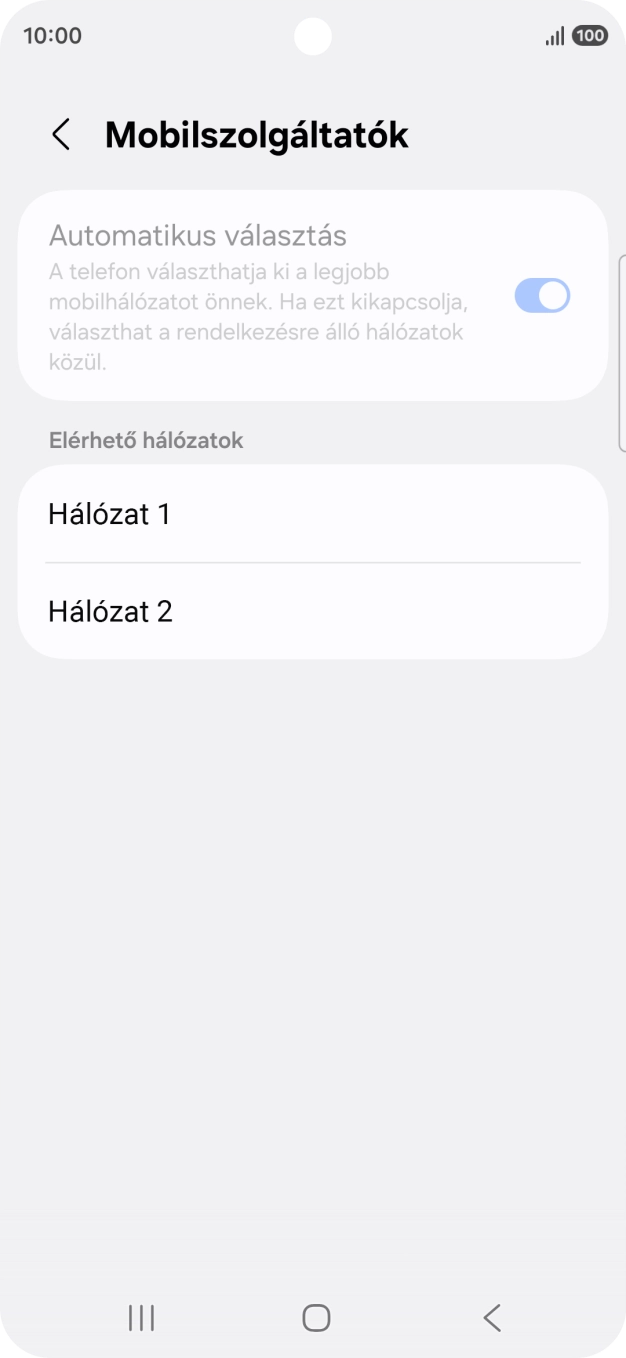Válaszd ki a kívánt hálózatot. Válaszd ki a kívánt hálózatot.