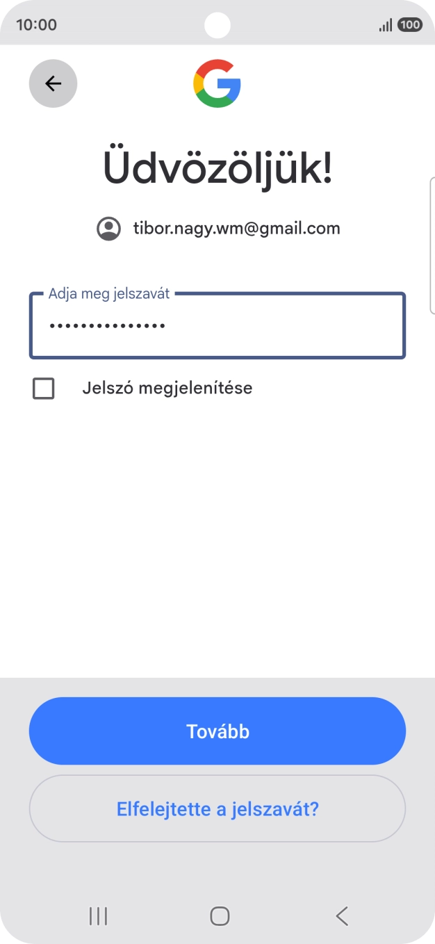 Válaszd a Tovább lehetőséget.