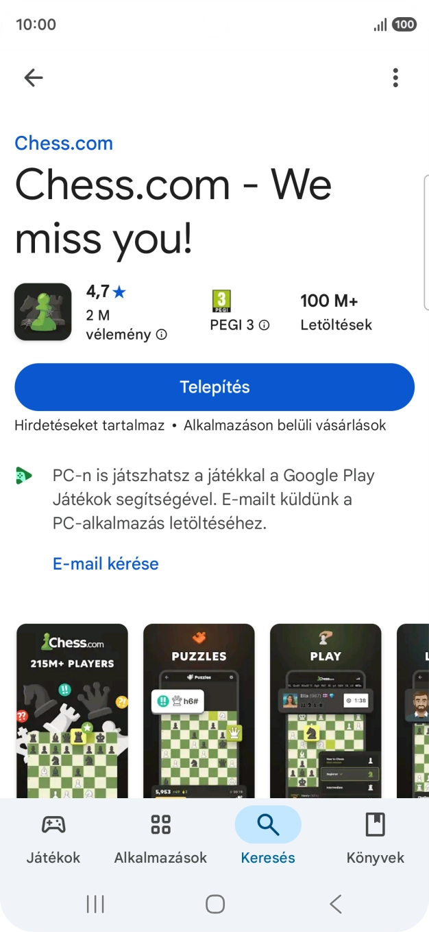 Válaszd a Telepítés lehetőséget, és kövesd a képernyőn megjelenő utasításokat az alkalmazás telepítéséhez. Válaszd a Telepítés lehetőséget, és kövesd a képernyőn megjelenő utasításokat az alkalmazás telepítéséhez.