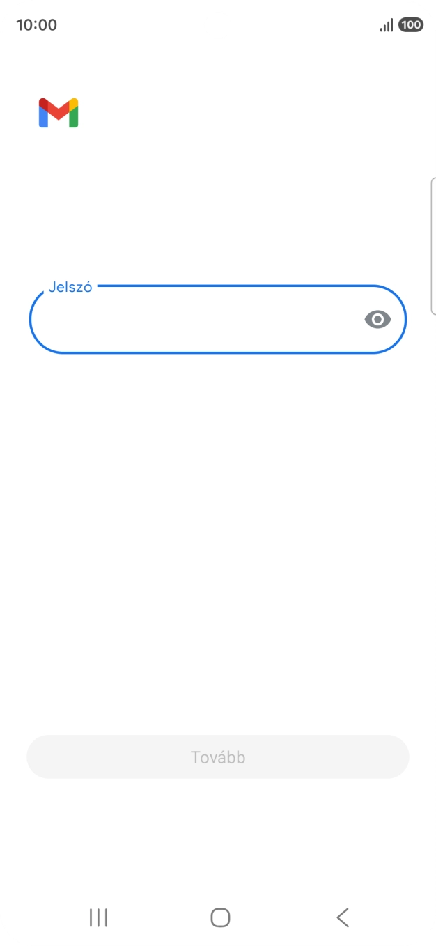 Kattints a „Jelszó” alatti mezőre, és írd be az e-mail-fiókodhoz tartozó jelszót.